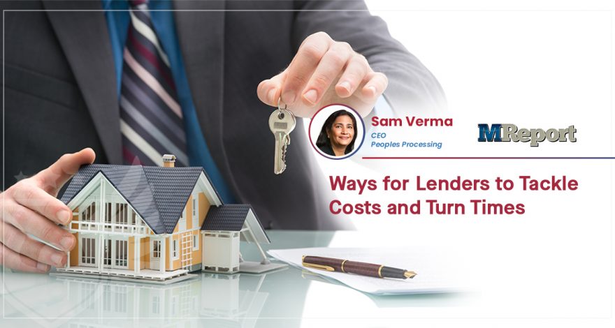 Ways For Lenders To Tackle Costs and Turn Times
